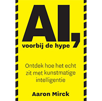 Aaron Mick AI voorbij de hype